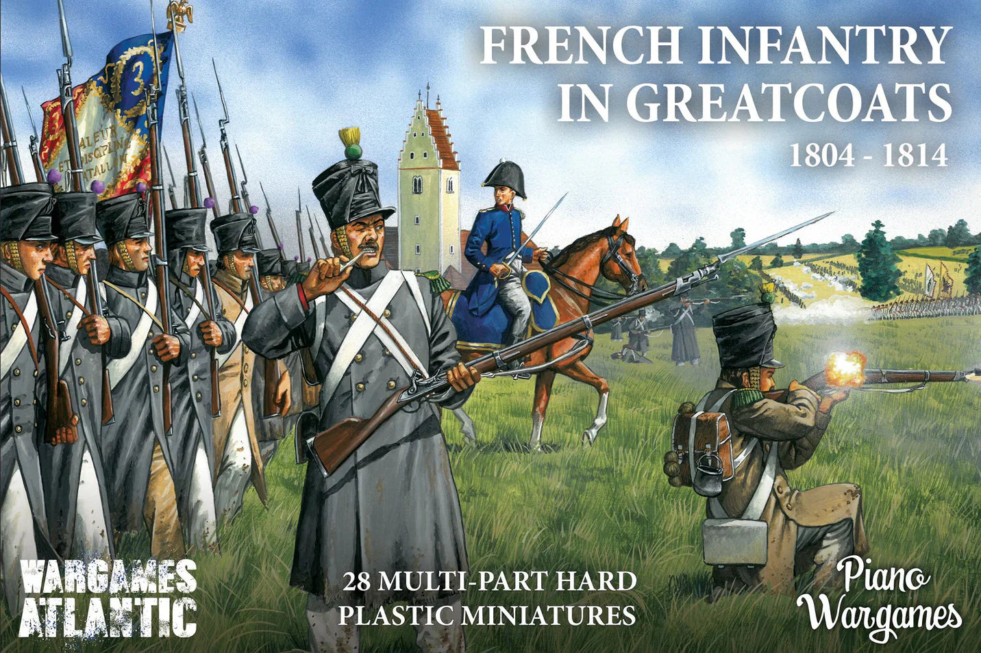 Napoleon's Wars French Infantry in Greatcoats (1804-1814)